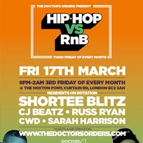 Hip Hop vs RnB at The Hoxton Pony on Friday 17th March 2017