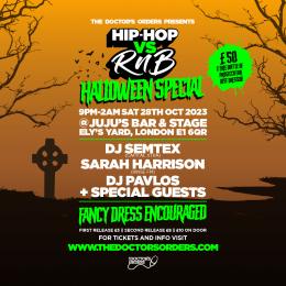 Hip-Hop vs RnB Halloween Special at Juju's Bar and Stage on Saturday 28th October 2023