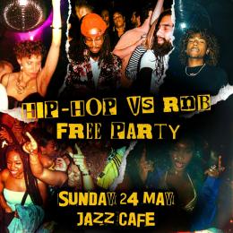 Hip-hop vs RnB at Jazz Cafe on Sunday 24th May 2026