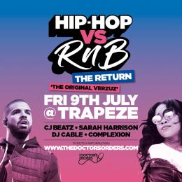 Hip-Hop vs RnB at Trapeze on Friday 9th July 2021