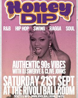 Honeydip at Rivoli Ballroom on Saturday 21st September 2024