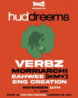huddreams w/ Verbz at Gigi's Hoxton on Thursday 11th November 2021