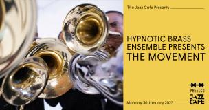 Hypnotic Brass Ensemble at Jazz Cafe on Monday 30th January 2023