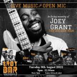 In loving memory of Joey Grant at Troy Bar on Tuesday 9th August 2022