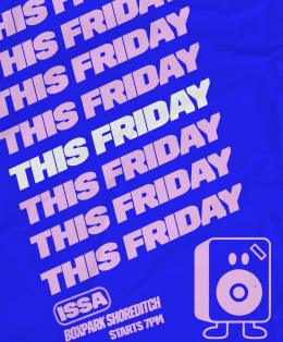 Issa Friday After Work at Boxpark Shoreditch on Friday 16th January 2026