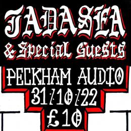 Jadasea at Peckham Audio on Monday 31st October 2022
