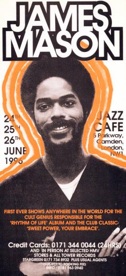 James Mason at Jazz Cafe on Wednesday 26th June 1996