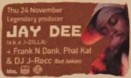 Jay Dee aka J Dilla at Jazz Cafe on Thursday 24th November 2005