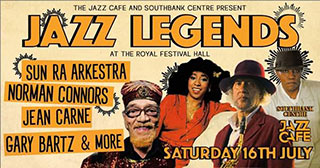 Jazz Legends at Southbank Centre on Saturday 16th July 2022