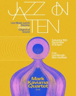 Jazz on Ten: Mark Kavuma Quartet at The Standard on Saturday 19th December 2020