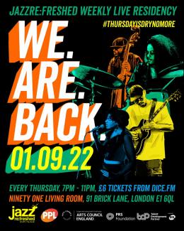 Jazz RE:Freshed at Ninety One (formerly Vibe Bar) on Thursday 1st September 2022