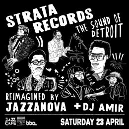 JAZZANOVA LIVE: STRATA RECORDS REIMAGINED at Gigi's Hoxton on Saturday 23rd April 2022