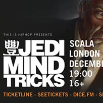 Jedi Mind Tricks at Scala on Sunday 2nd December 2018