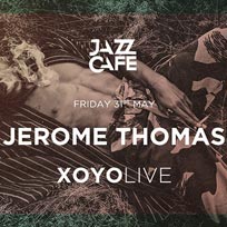 Jerome Thomas at XOYO on Friday 31st May 2019