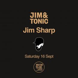 JIM & TONIC X BRIXTON VILLAGE LATES at Brixton Village on Saturday 16th September 2023