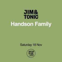 JIM & TONIC X BRIXTON VILLAGE LATES at Brixton Village on Saturday 18th November 2023