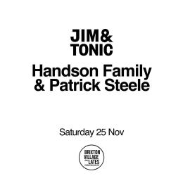 JIM & TONIC X BRIXTON VILLAGE LATES at Brixton Village on Saturday 25th November 2023