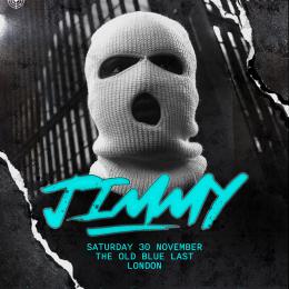 Jimmy at Old Blue Last on Saturday 30th November 2024