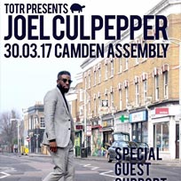 Joel Culpepper at Camden Assembly on Thursday 30th March 2017