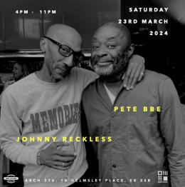 JOHNNY RECKLESS + PETE BBE at The BBE Store on Saturday 23rd March 2024