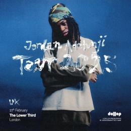 Jordan Adetunji at The Lower Third on Thursday 27th February 2025