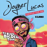 Joyner Lucas at The Forum on Saturday 8th September 2018