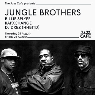 Jungle Brothers at Trapeze on Thursday 25th August 2022