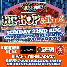 Just Vibez: Hip Hop & Ting at Now Gallery on Sunday 22nd August 2021