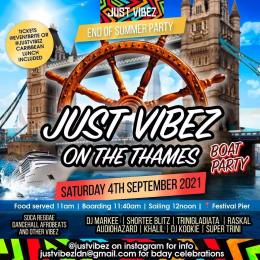JUST VIBEZ ON THE THAMES at Festival Pier on Saturday 4th September 2021