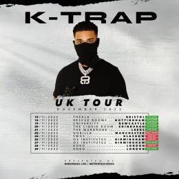 K-Trap at KOKO on Tuesday 29th November 2022