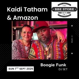 Kaidi Tatham & Amazon at The BBE Store on Sunday 7th September 2025