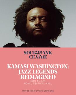 Kamasi Washington Jazz Legends at Southbank Centre on Sunday 14th June 2026