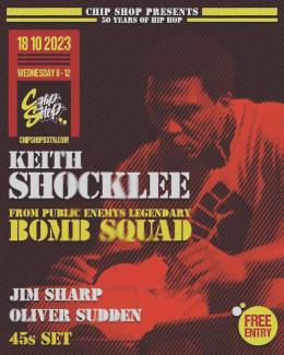 Keith Shocklee at Chip Shop BXTN on Wednesday 18th October 2023