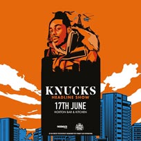 Knucks at Hoxton Square Bar & Kitchen on Monday 17th June 2019