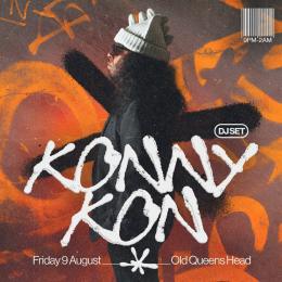 Konny Kon at The Old Queen's Head on Friday 9th August 2024