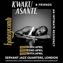 Kwaku Asante at Servant Jazz Quarters on Wednesday 29th April 2020