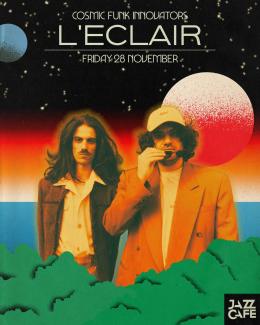 L&#039;Eclair at Jazz Cafe on Friday 28th November 2025
