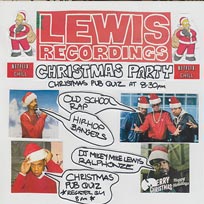 Lewis Recordings Xmas Party at The Social on Monday 21st December 2015