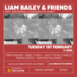 Liam Bailey & Friends at Grow Hackney on Tuesday 1st February 2022