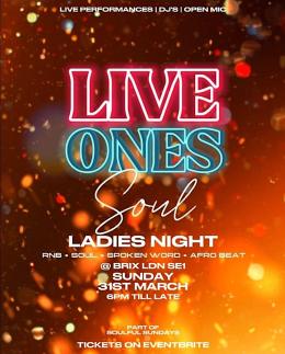 LIVE ONES TAKEOVER - LADIES NIGHT at BRIX LDN on Sunday 31st March 2024