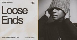 Loose Ends at Jazz Cafe on Friday 12th June 2026