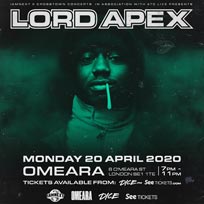 Lord Apex at Omeara on Monday 20th April 2020