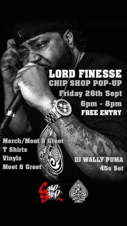 Lord Finesse Pop-Up at Chip Shop BXTN on Friday 26th September 2025
