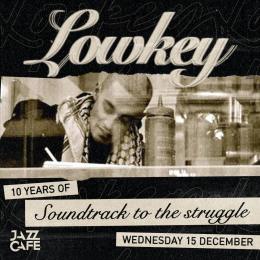 Lowkey at Jazz Cafe on Wednesday 15th December 2021