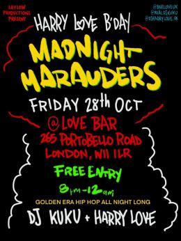Mad Night Marauders at Love on Friday 28th October 2022