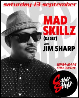 MAD SKILLZ at Chip Shop BXTN on Saturday 13th September 2025