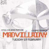 Madvillainy at Jazz Cafe on Tuesday 27th February 2024