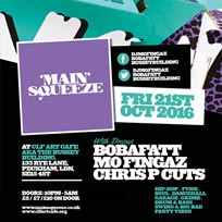 Main Squeeze at Bussey Building on Friday 21st October 2016