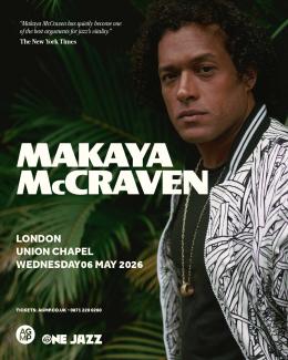 Makaya McCraven at Union Chapel on Wednesday 6th May 2026