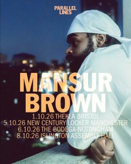 Mansur Brown at Islington Assembly Hall on Thursday 8th October 2026